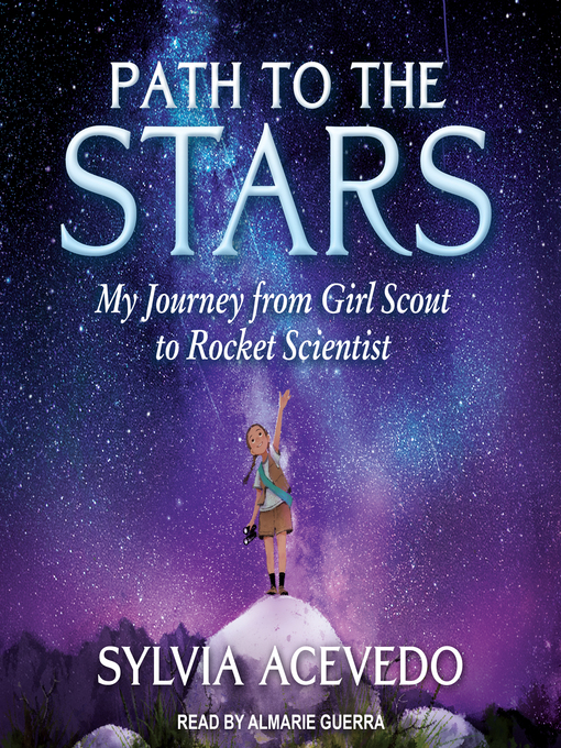 Title details for Path to the Stars by Sylvia Acevedo - Available